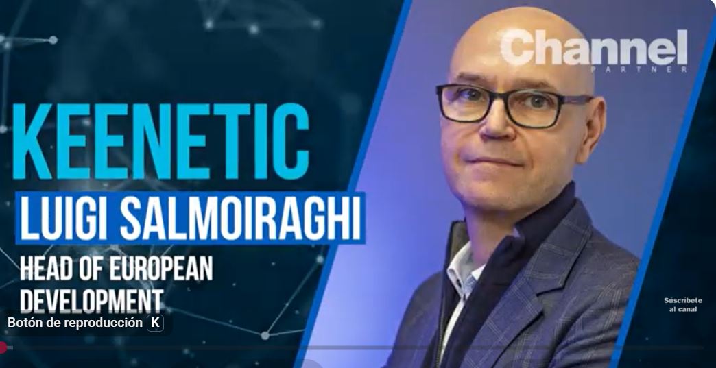 "Hemos ganado presencia en España gracias a nuestro canal especializado": Luigi Salmoiraghi, de Keenetic
