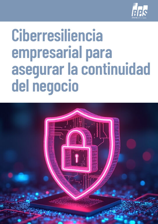 Más allá de la ciberseguridad: la oportunidad de negocio que la ciberresiliencia abre para los MSPs